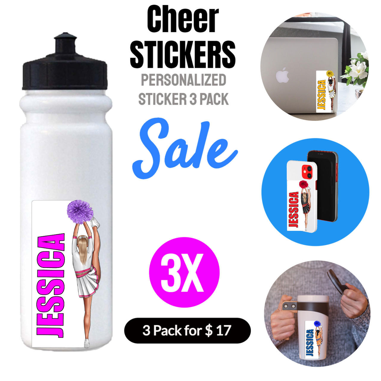 3 Pack Personalized Cheer Stickers | Water Bottle | Cell Phone | Laptop Questions & Answers